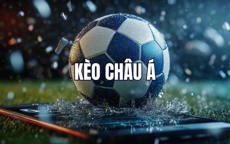 Cá cược thể thao kèo châu Á cực hot tại 12Bet